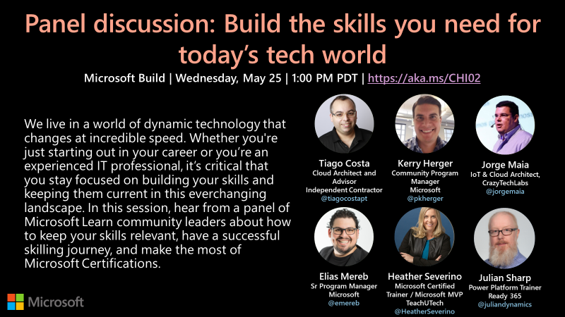 alliewiz13's tweet photo. Close out #MSBuild #HumansofIT track with a rockstar panel of @MicrosoftLearn community leaders to learn how to build the skills you need for today's tech world - starting soon: https://t.co/ykZAbsflf6 @PKherger @tiagocostapt @jorgemaia @emereb @HeatherSeverino @juliandynamics https://t.co/CyveFAp5Lz