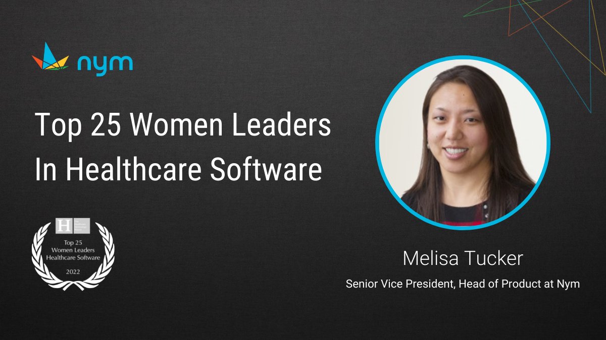 We are so excited to announce that our Senior Vice President and Head of Product Melisa Tucker has been named among the 2022 “Top 25 Women Leaders in Healthcare Software” by The Healthcare Technology Report.

Congratulations, Melisa! 🎉
nym.health/press-release/…