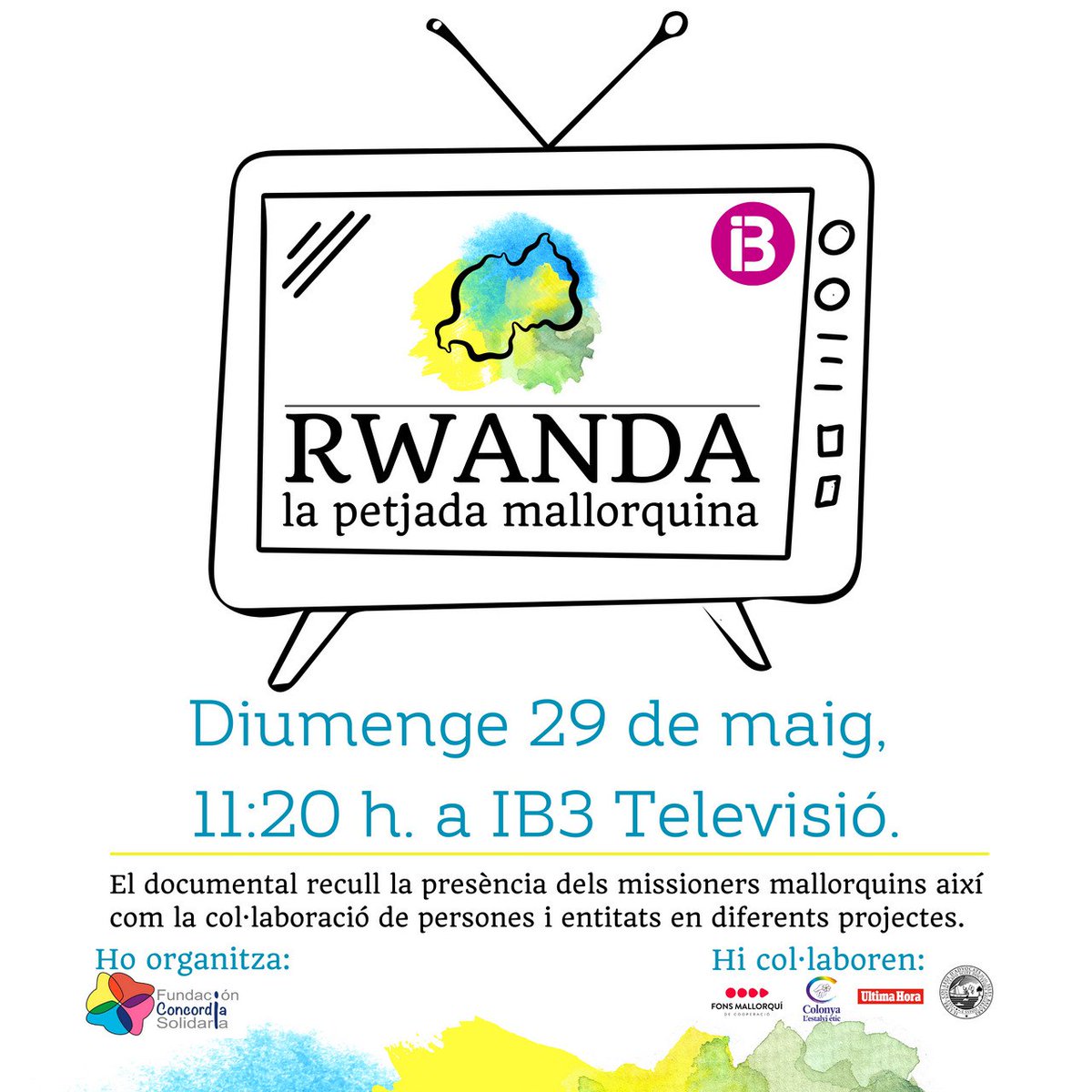 ConcorSolidaria's tweet photo. «Rwanda, la petjada mallorquina» arriba a @IB3.

🗓️Diumenge, 29 de maig.
🕦11:20 h.
📺 @IB3televisio

Un documental de @ConcorSolidaria dirigit per @En_Farres; la història de diversos missioners i missioneres de Mallorca i la seva feina a un dels països més pobres d'Àfrica. https://t.co/L5euHD13Nu