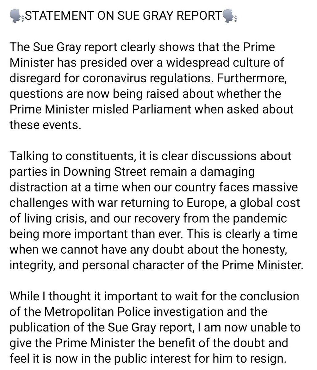 🗣STATEMENT ON SUE GRAY REPORT

Following the publication of the full Sue Gray report, I feel it is now in the public interest for the Prime Minister to resign.
