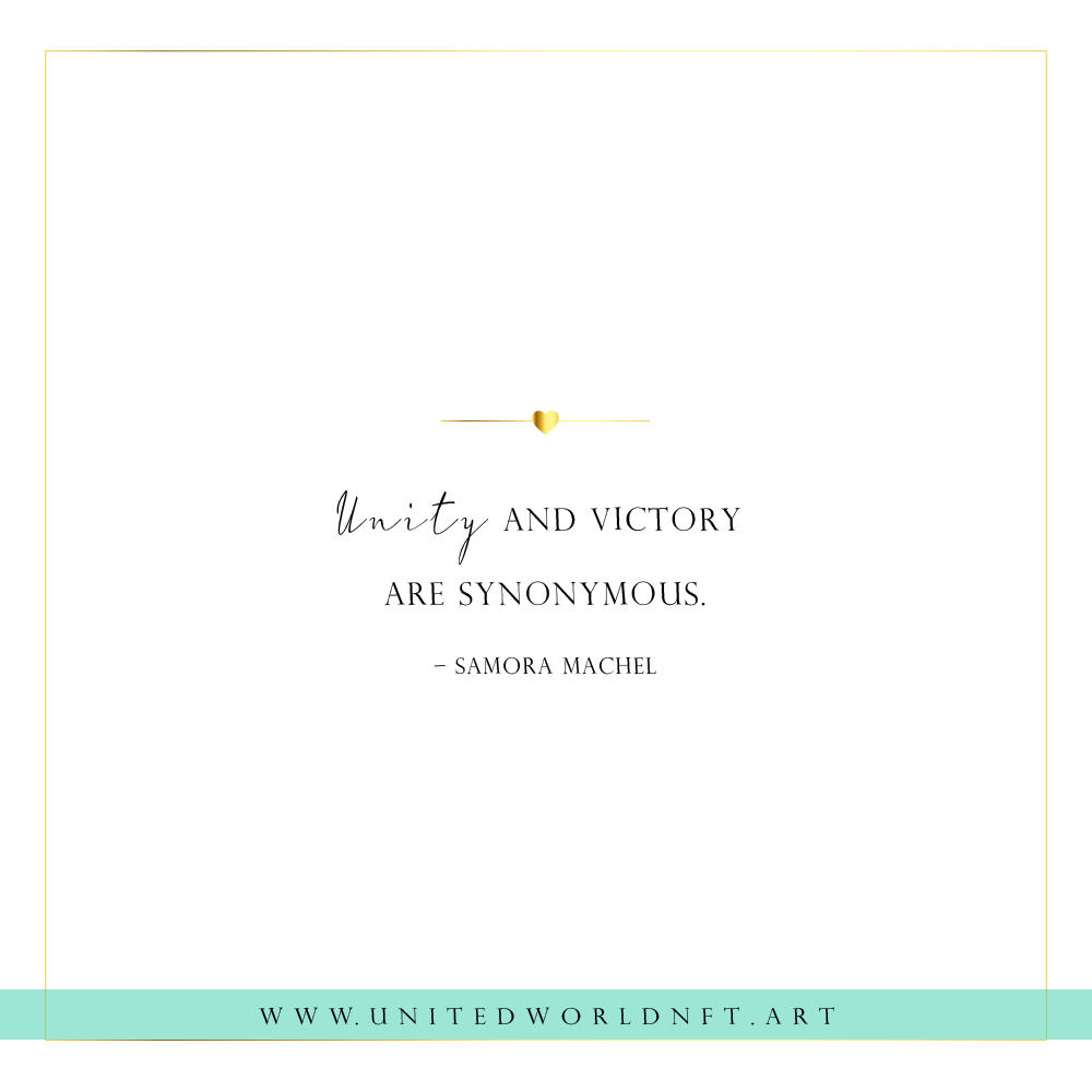 Unity and victory 
are synonymous.
– Samora Machel

#quotes #unity #humanity #humanitycomesfirst #humanitylove #quoteoftheday #quotesdaily #nftart #nft #nftsforfreedom #NFTCommunity #NFTProject #NFTdrop #NFTCollection