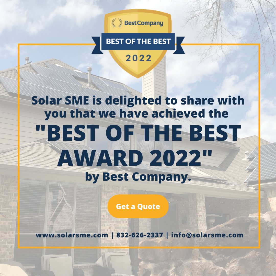 Solarsmeinc's tweet photo. #SolarSME is delighted to share with you that we have achieved the "Best of the #Best" by @BestCompanyUSA . We are grateful for all our valued #customers who took out time to share their positive installation #experiences. 

#solarsme #installationservices #solar #solarpower https://t.co/SsoXX1AiVN