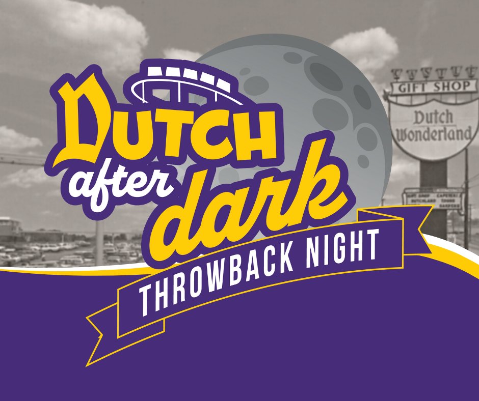 We're excited to announce Dutch After Dark: Throwback Night! 
Return to the wonder of your childhood with this 21+ exclusive event! Recreate memories on your favorite rides, enjoy live entertainment, and sip on delicious adult beverages. 
Learn More - bddy.me/3lGnkTK