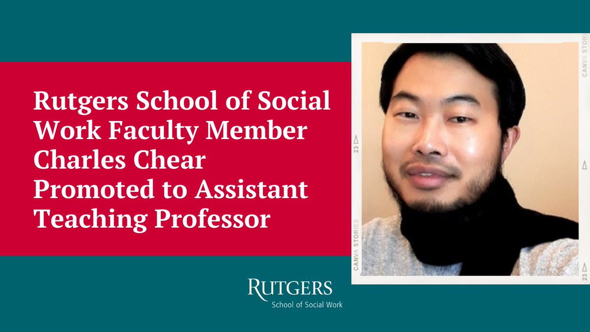 Congratulations to #RutgersSSW faculty member Charles Chear who was recently promoted to Assistant Teaching Professor! Learn more about his research and experience in the field: socialwork.rutgers.edu/faculty-staff/…