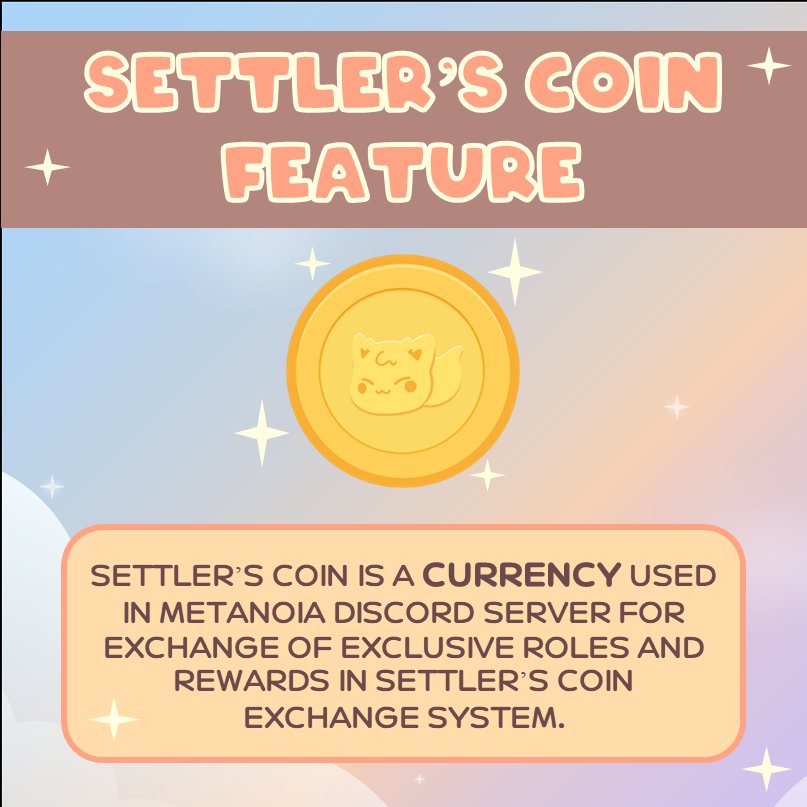 msjoyceannx's tweet photo. 𝐅𝐄𝐀𝐓𝐔𝐑𝐈𝐍𝐆 𝐒𝐄𝐓𝐓𝐋𝐄𝐑'𝐒 𝐂𝐎𝐈𝐍!

If you have been in Metanoia discord server, you'll be hearing about the "𝐒𝐄𝐓𝐓𝐋𝐄𝐑'𝐒 𝐂𝐎𝐈𝐍". Here's a highlight of the coin and the exciting stuffs you can exchange it with!

Join us and start earning Settler's Coins! https://t.co/M5f4fn7ieL