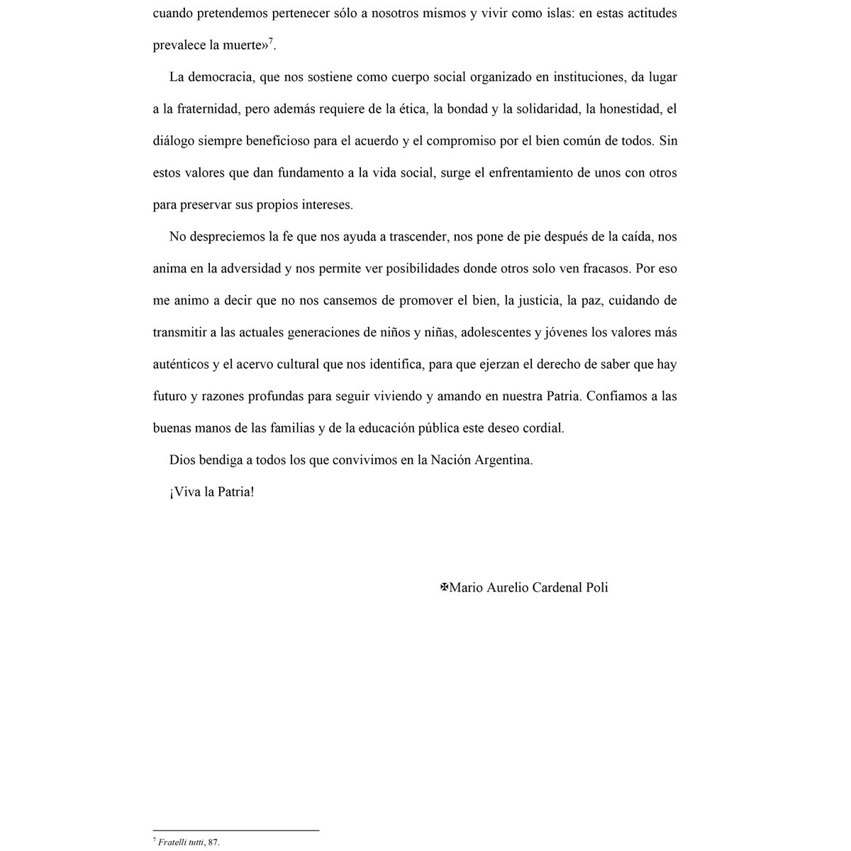 SergioMassa's tweet photo. #25deMayo
📄Recomiendo a cada argentino y argentina, con compromiso y responsabilidad, lea la homilía del Cardenal Mario Poli en el Te Deum.
La Argentina necesita diálogo y unidad en la diversidad. Acuerdos para el desarrollo y el futuro. https://t.co/tzRnjq8FY1