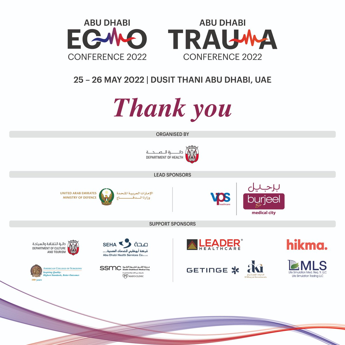 AbuEcmo's tweet photo. Thank you to our sponsors for supporting and joining us at the Abu Dhabi Trauma and ECMO Conference 2022.

#abutrauma22 #abuecmo22 
@briangavitt @modgovae @VPS_Health @BurjeelMediCity @modgovae @DoHSocial https://t.co/4TDNWkRa5k