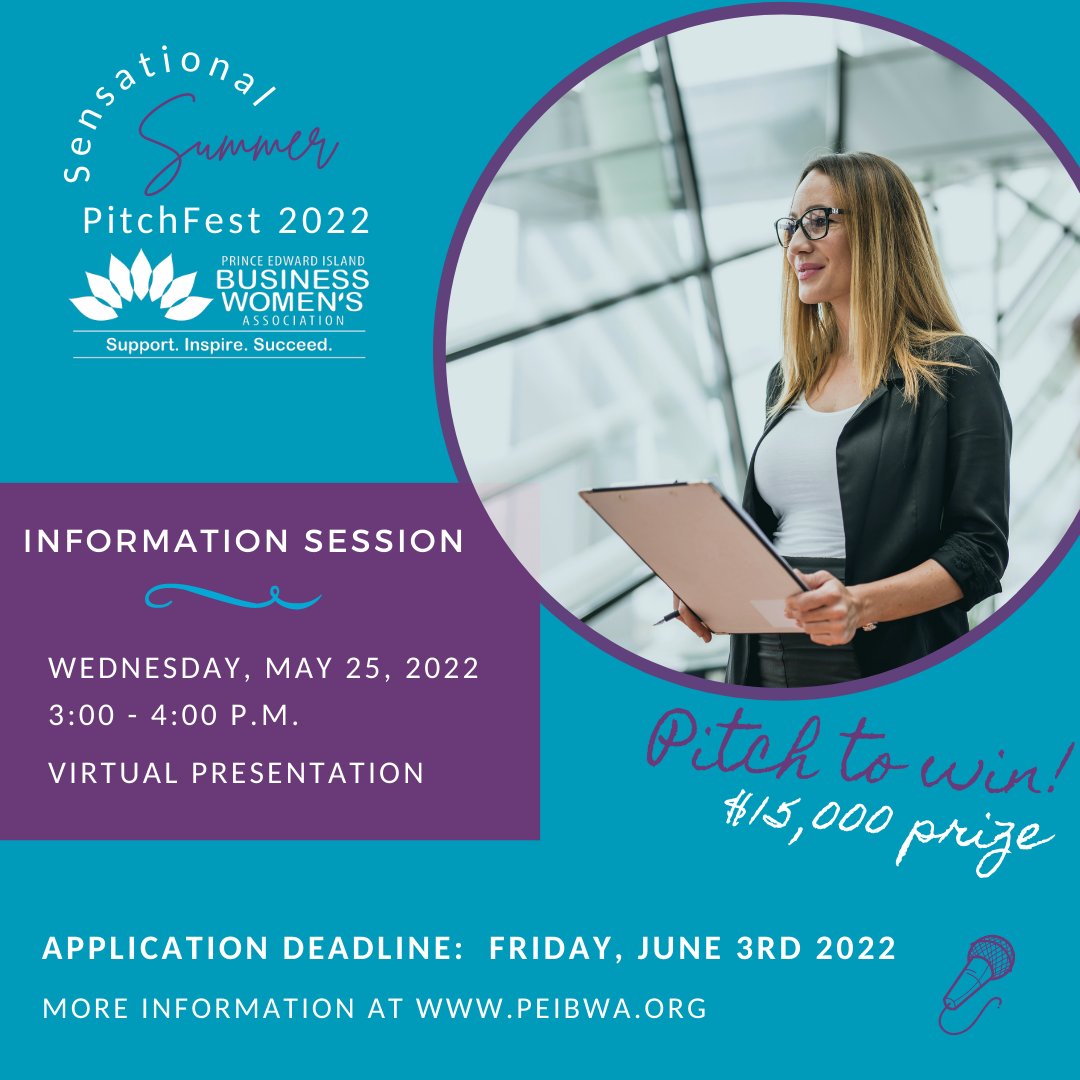 🎤 If you are an Island business woman seeking growth capital, you have until June 3rd to participate in our #sensationalsummerpitchfest to win a $15,000 cash award!
❗ Do not miss our information session happening today online at 3:00 pm! Register HERE: peibwa.org/event-4833050