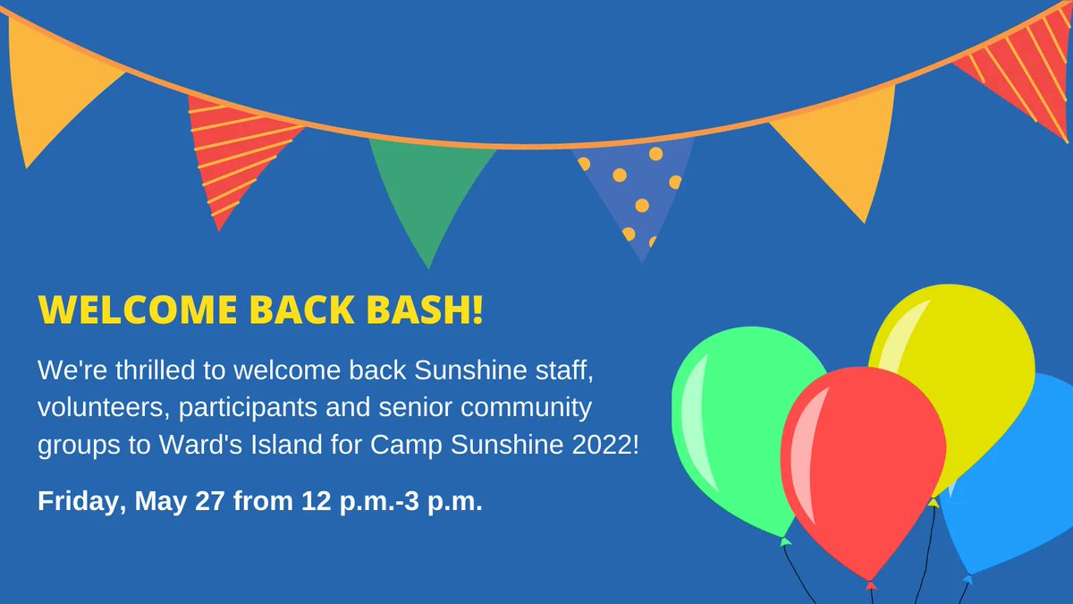 SCSToronto's tweet photo. Only two more days until we celebrate our return to Ward's Island for Camp Sunshine 2022!

Join us this Friday, May 27, for our free Welcome Back Bash event!

To register, visit https://t.co/sT4zbG8T2G. https://t.co/HDqCYIEvgC