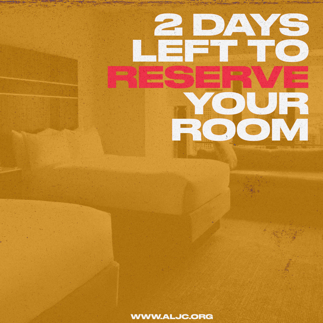 ALJCorg's tweet image. 2 days left to reserve your room! #GMC22
