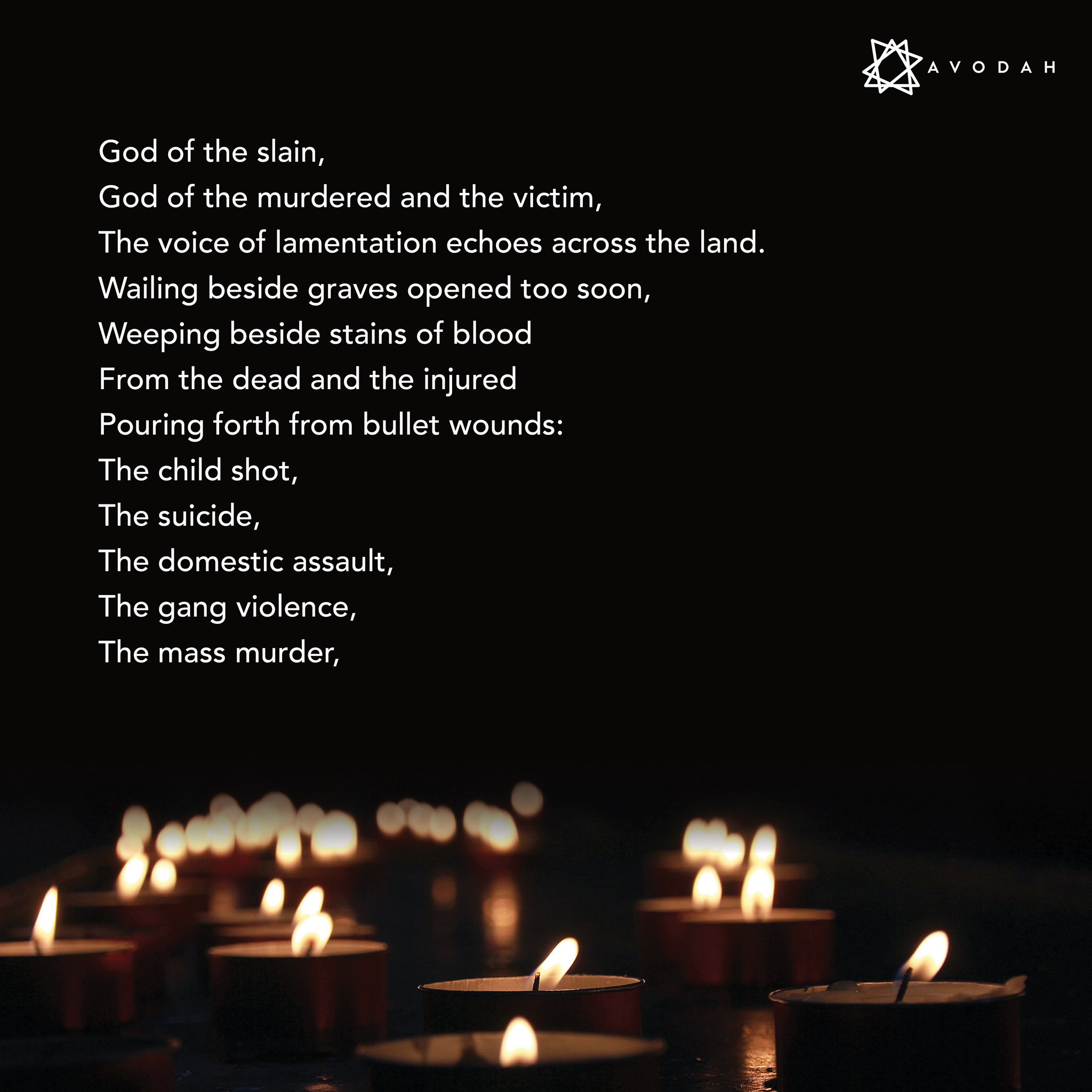 Avodah on X: "In Judaism, Talmud tells us that to save a life is to save  the whole world. Below, a prayer for the end to gun violence and a plea for