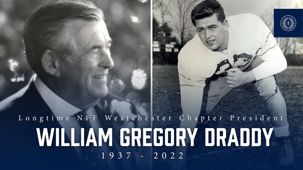 Former NFF Westchester Chapter President Bill Draddy Passes Away 'A fabulous player in high school and college, he worked hard as an amazing ambassador, paying it forward to those who played the game he loved,' said NFF Chairman Archie Manning. footballfoundation.org/news/2022/5/25… @IonaPrep