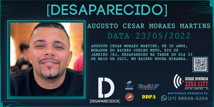 DDalertaRio's tweet photo. DDnautas, esse é o Augusto César Moraes Martins, que está desaparecido desde a tarde do dia 23/05/2022😔Ele tem 30 anos, estava em Rocha Miranda, mas é lá de Coelho Neto. Bora compartilhar?!🙏

👉Informações:
📞21.2253 1177
📱Whats 21.98849 6254

Gradicida,
#Dora https://t.co/y9wzOWoHuf