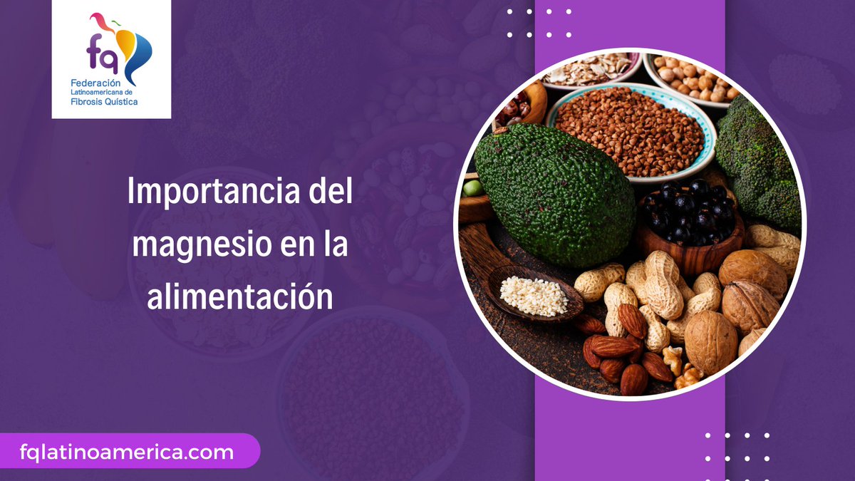fqlatinoamerica's tweet photo. El Magnesio asiste en más de 300 reacciones bioquímicas que permiten regular la función de músculos, sistema nervioso, formación de proteína, entre otros
En las personas con #FibrosisQuística su metabolismo puede estar alterado
Una dieta variada es fundamental💜
 #FQLATINOAMERICA https://t.co/Ju6WRaZYRN