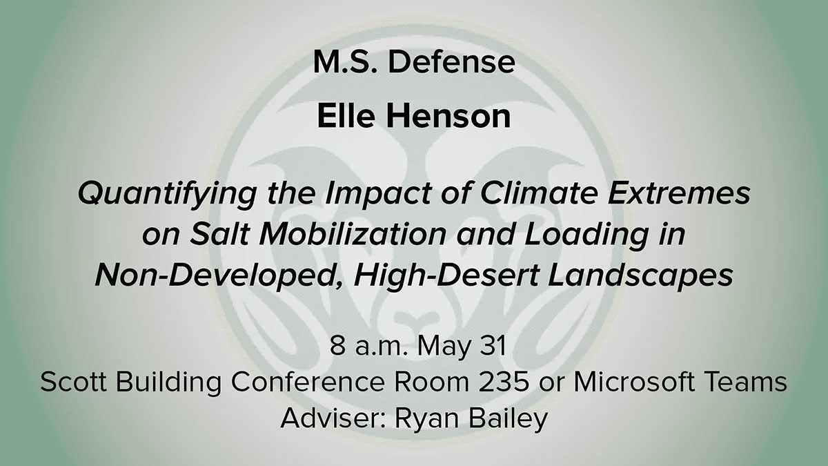 CSU_CivE's tweet photo. Elle Henson M.S. Defense
"Quantifying the Impact of Climate Extremes on Salt Mobilization and Loading in Non-Developed, High-Desert Landscapes"
8 a.m. May 31
Scott Building Conference Room 235 or Microsoft Teams
Adviser: Ryan Bailey https://t.co/1G3A34PG7t