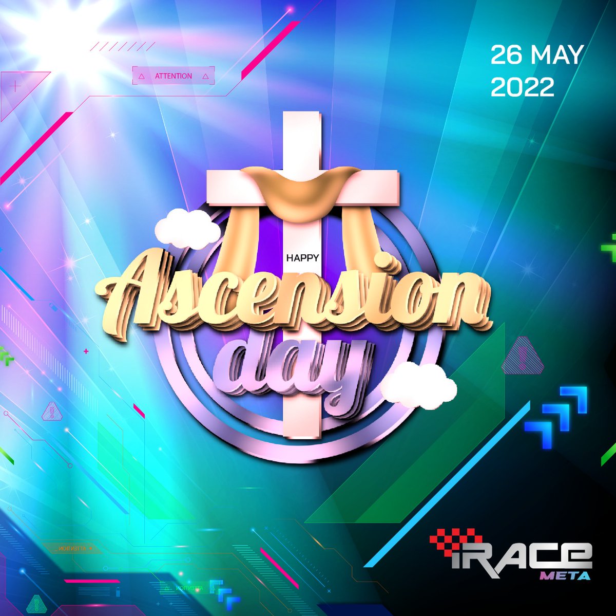 Happy Ascension Day of Jesus Christ for those who celebrate. May His grace shine upon you and have a blessed day 😇

#iRaceMeta #AscensionDay