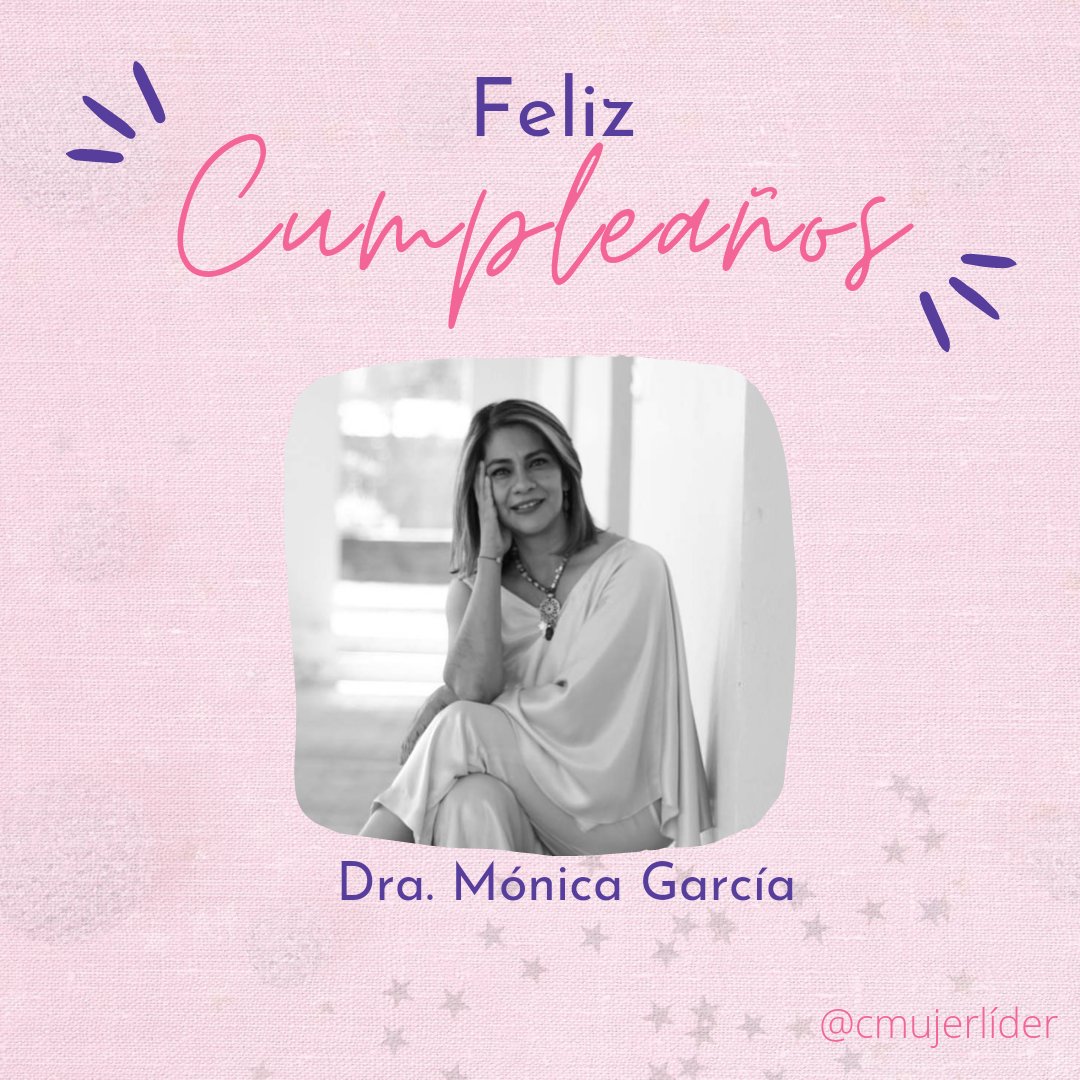 CMujerLider's tweet photo. 💝 El día de hoy celebramos el cumpleaños de la Dra. Mónica García una gran aliada del #CMujer
Deseándole más éxitos en su vida. 💕
¡Feliz cumpleaños 🥳🎂! https://t.co/7v4iEOSLDQ
