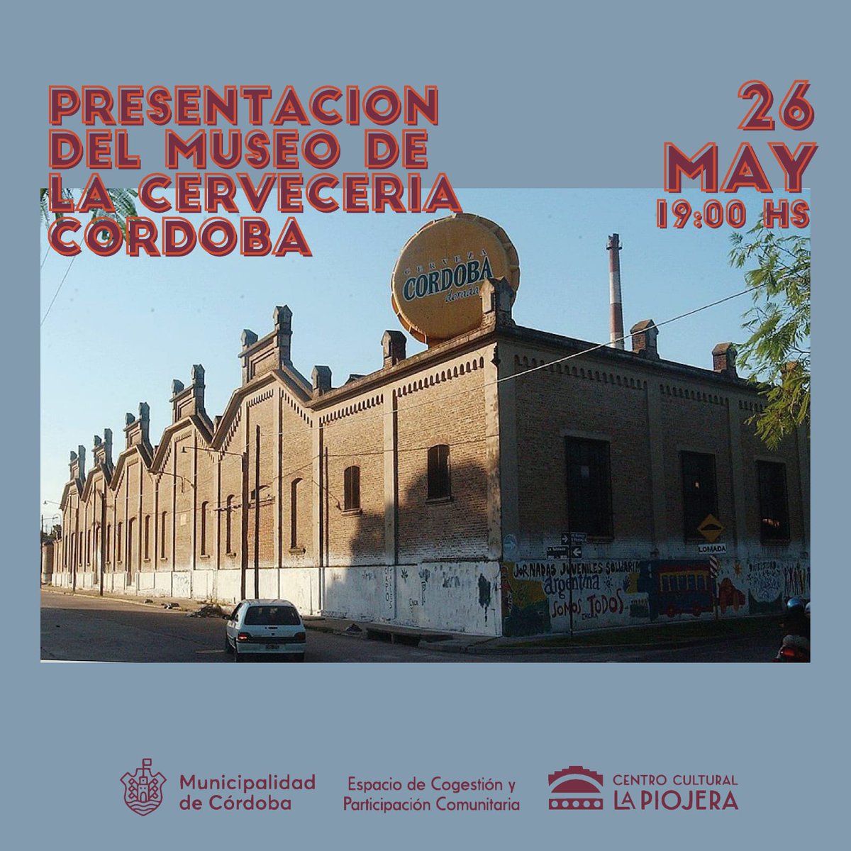 lapiojeracc's tweet photo. 🎥🏭 Presentación Museo de la Cervecería Córdoba 🎥🏭

✅ Jueves 26 de mayo a las 19hs.
👉🏽 Apertura de la sala 18:30hs
🧢 Entrada libre, salida a la gorra.
 
¡Les esperamos! https://t.co/mV0RpSWXDC