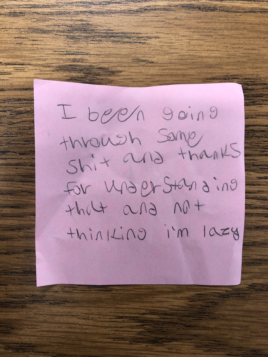 MonteSyrie's tweet photo. A note from one of my kids today. 

Sadly, I generally assume most are going “through some shit.”

As such, I never assume they’re lazy. 

So much more to their lives than my class. 

Meeting them where they are goes beyond where they are academically. 

I meet them “humanly.” https://t.co/Bb2Qen4ASm