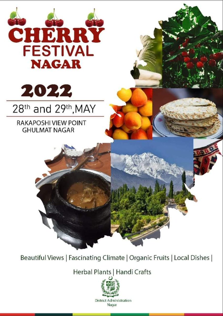 Finally wait is over!
Grand Cherry Festival Nagar will be held on 28th and 29th May, 2022 under supervision of District Administration Nagar at Rakaposhi View Point, Ghulmat Nagar.

#NagarCherryFestival #NagarValley #Explorenagar #explorefood #GilgitBaltistan