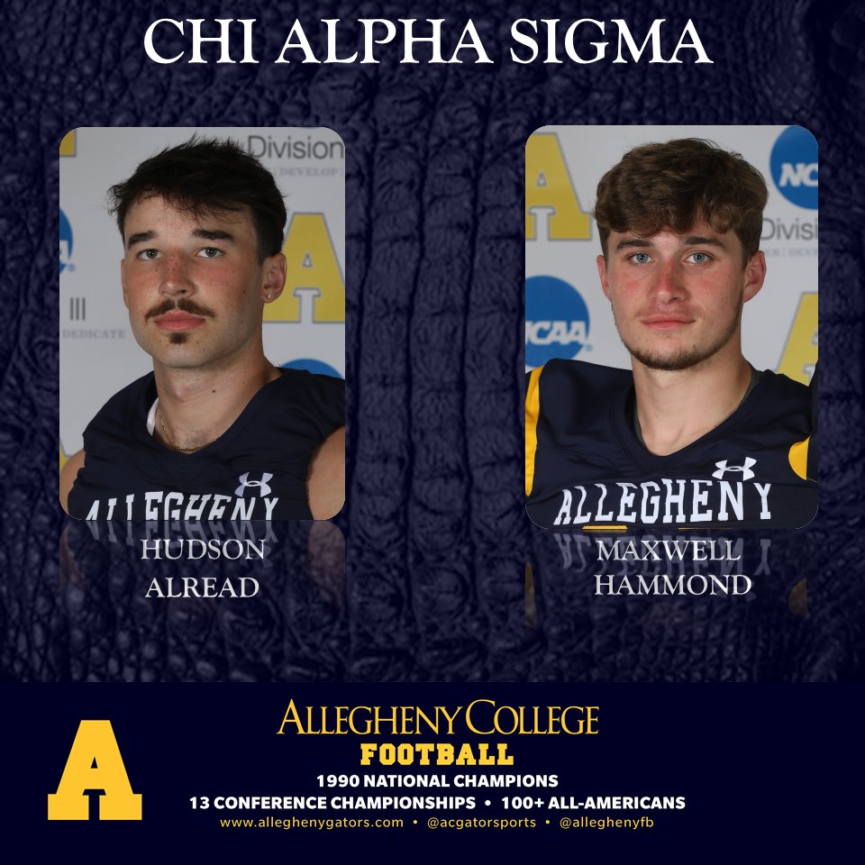 AlleghenyFB's tweet photo. Help us congratulate Hudson Alread &amp; Maxwell Hamond on their induction into Chi Alpha Sigma! This is for student athletes who have a great impact on the field &amp; in the classroom! https://t.co/ZQ306fcZjA