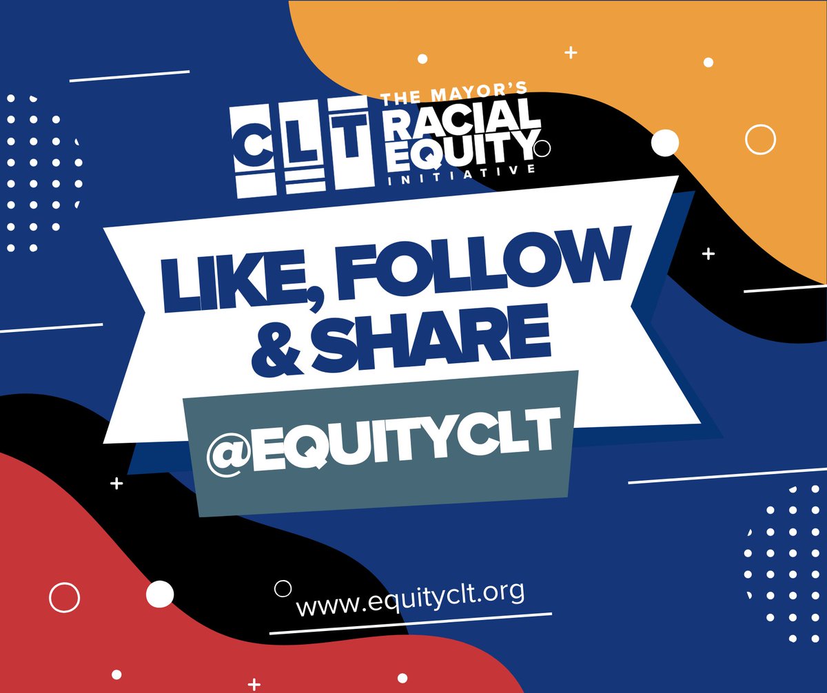 EquityCLT's tweet photo. Get involved and be a change maker in Charlotte! You can support The Mayor's Racial Equity Initiative by following us on social media. Show your support today by liking and sharing this post and declaring your support for racial equity.

#racialequity #equity #MREI #equityclt https://t.co/NWzZHAjorS