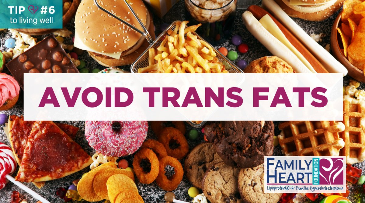FamilyHeartFdn's tweet photo. Trans fat raises cholesterol and should be avoided for cholesterol management. Found in partially hydrogenated oils (commercial baked goods, deep fry oil, margarines etc). Be cautious – 0.5 grams of trans fat are allowed to be labeled as zero on food labels! #WellnessWednesday https://t.co/ck2Eh6Ol8o