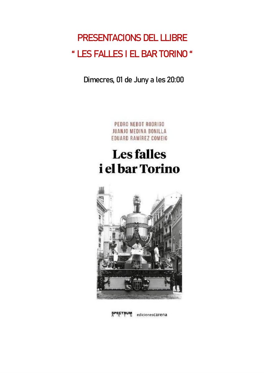 PenyaCheCollons's tweet photo. El proxim dia 1 tenim el gust de presentar el Llibre "Les Falles i El Bar Torino " al Cau Faller de la Falla Che Collons de Sueca. https://t.co/bAPaA1IOz8