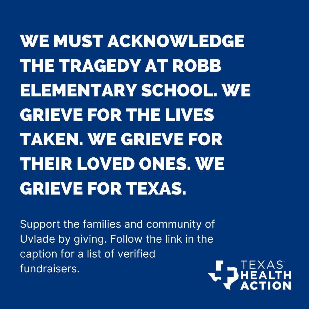 TXHealthAction's tweet photo. To support the families and community of Uvalde, visit: https://t.co/UvHTOzvbNQ https://t.co/jSGOqoNM8z