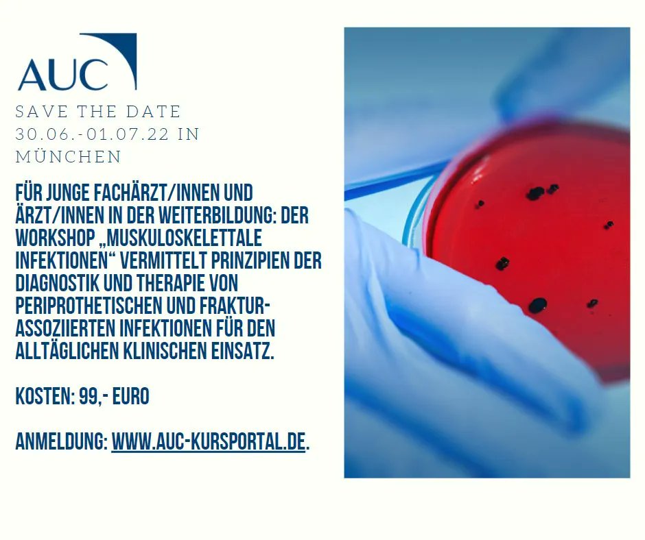 Für junge Fachärzt/innen und Ärzt/innen in der Weiterbildung: Der Workshop „Muskuloskelettale Infektionen“ vermittelt Wissen zur klinischen Therapie von Infektionen bei Frakturen. Vom 30.06. - 01.07.2022 in München, Kosten: 99,- Euro, Anmeldung: bit.ly/3wI4DFH.