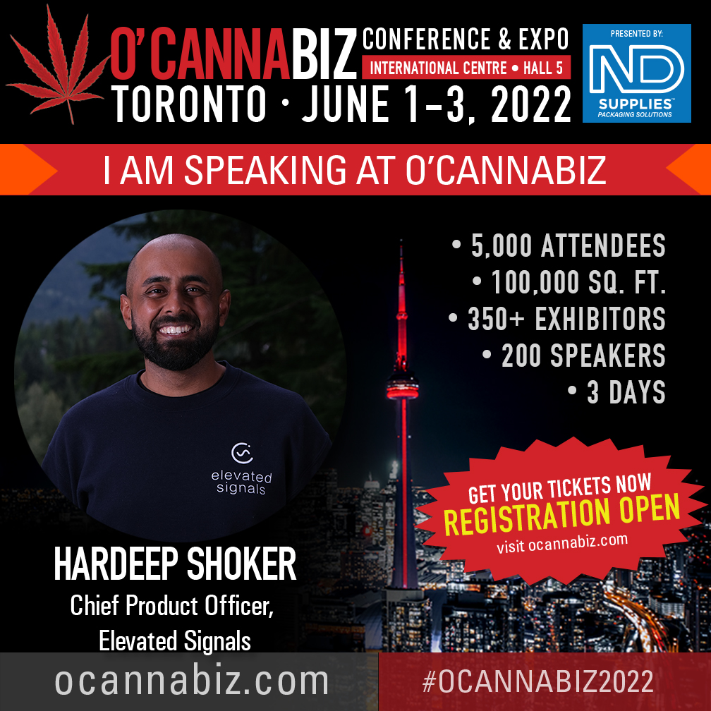 ElevatedSignals's tweet photo. Our Chief Product Officer @hardeepshoker is speaking about people first strategies at @OCannabiz!

Check out the panel on June 1st @ 11- 11:45 AM in the Aviation B room.

Then make sure to drop by our booth (547) and say hi to the team! #ocannabiz2022 https://t.co/UQYOIowhHA