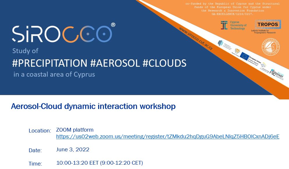 ECoE_CARO's tweet photo. ☁️ SIROCCO RESTART Project: Aerosol-Cloud dynamic interaction 
🗓️ Friday, June 3, 2022
✍️ Registration required: https://t.co/PuGwoqjHJP
ℹ️ More info: https://t.co/bpsXkUN2pD
@CyUniTech @TROPOS_de @TROPOS_eu https://t.co/zMBUubLMFG