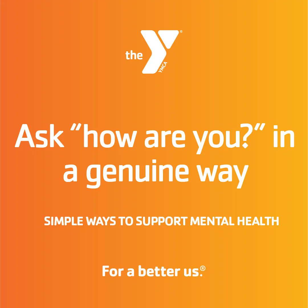 DarienYMCA's tweet photo. Asking three small words can have a big impact! Check in with those you care about and encourage discussion around mental health. #WeAllHaveMentalHealth #ForABetterUs https://t.co/o9aIrhsoz7