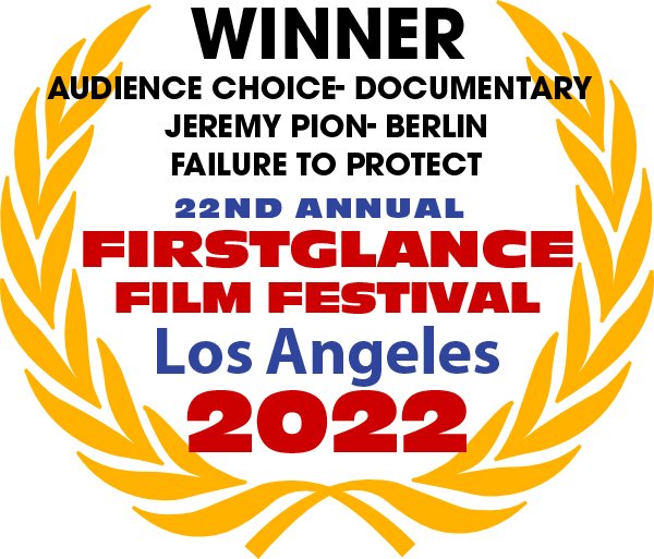 FirstGlanceFilm's tweet photo. 22nd Annual @FirstGlanceFilm #LosAngeles #FilmFestival
Audience Choice- Documentary Winner
Failure To Protect- Jeremy Pion-Berlin
#SupportIndieFilm #FilmTwitter #FGLA22 https://t.co/b6vVxbccJG