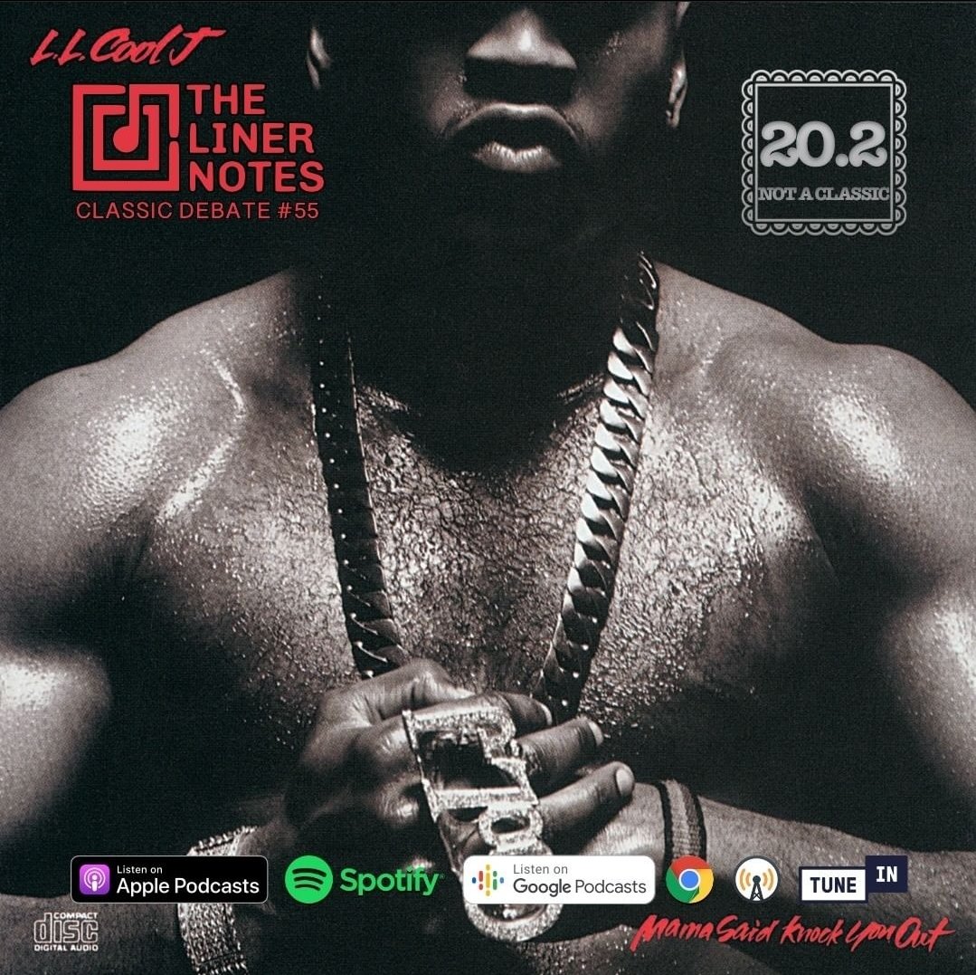 TheLinerNotes79's tweet photo. It's LL Cool J week with #TheLinerNotesCrew! We dropped our 27th review of Season 2, so catch up & tell us your favorite song on Mama Said Knock You Out!🐐
#LLCoolJ #MamaSaidKnockYouOut #TheLinerNotes #TheLinerNotesPodcast #HipHopPodcast #Discussions #AlbumReviews #ForTheCulture https://t.co/Wcowru5dOD