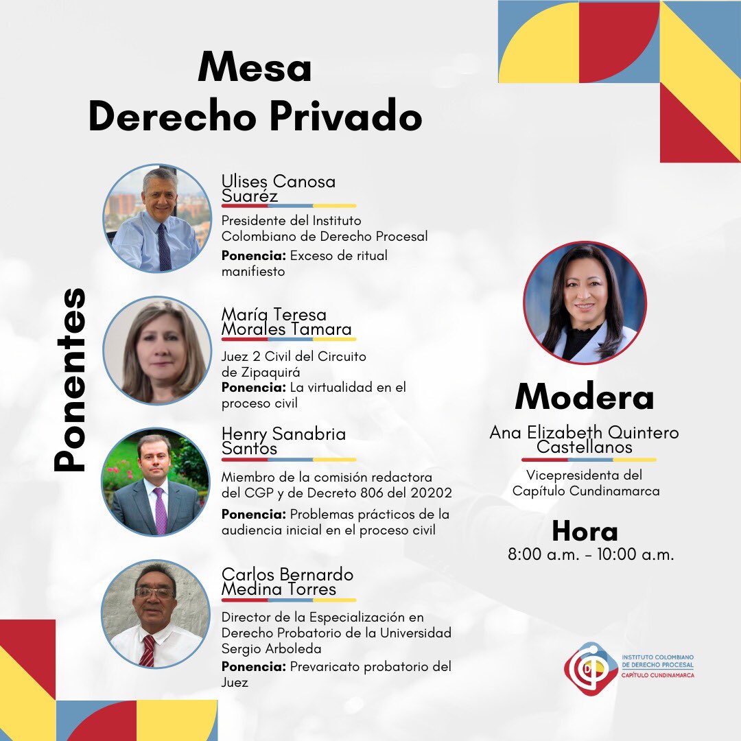 Te presentamos a los ponentes de la mesa de Derecho Privado, que estarán presentes el próximo 8 de junio en el Centro Cultural y de Convenciones de Cajicá en el marco del I Pre Congreso de Derecho Procesal ¡no esperes más inscríbete!