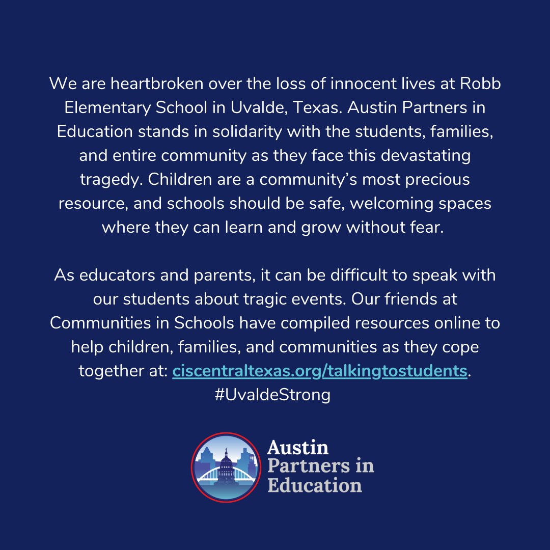 We are heartbroken over the loss of innocent lives in Uvalde. As educators and parents, it can be difficult to speak with our students about tragic events. Our friends at Communities in Schools have compiled resources online to help: ciscentraltexas.org/talkingtostude…. #UvaldeStrong