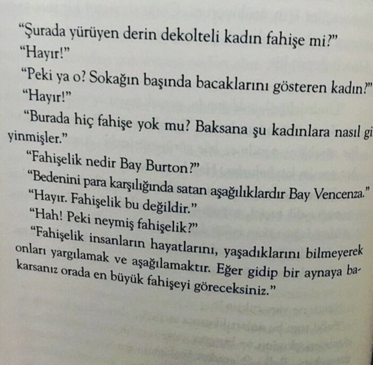 Ahlak deyince; ‘kadın’ dan konuşmaya başlayan herkes ahlaksızdır. #melekmosso
