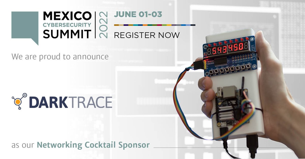 MexicoCyber's tweet photo. We are proud to announce @Darktrace, which interrupts in-progress cyber-attacks in seconds and threats to cloud environments and critical infrastructure, as one of our Networking Cocktail Sponsor for the upcoming #MexicoCybersecuritySummit 2022.
https://t.co/M5sCB0KxmM https://t.co/M19HBpMz9n