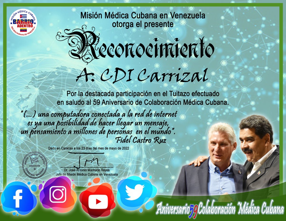 El Dr. José Antonio Machado Reyes, jefe de la Misión Médica Cubana en #Venezuela, otorga RECONOCIMIENTO al CDI Carrizal, estado #Miranda; por su destacada participación en el tuitazo por el 59 Aniversario de la Colaboración Médica Cubana.

#CubaPorLaVida #CubaCoopera