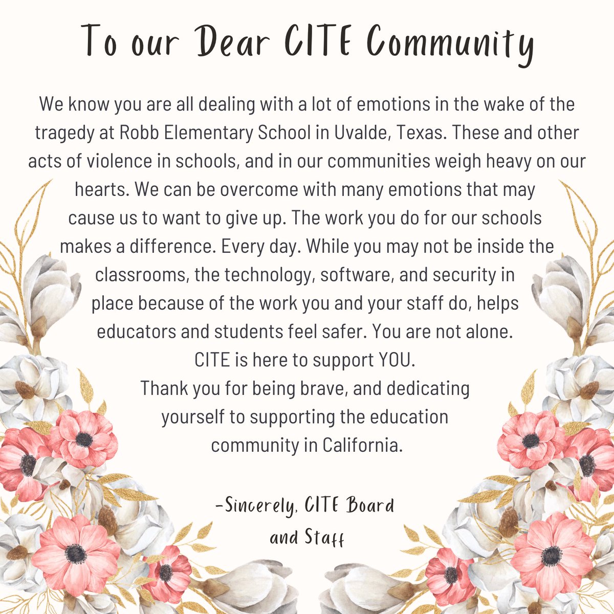 Here at CITE; education, educators, students, and their safety are at the heart of what we do - and why we do it. Our deepest condolences go out to the families affected by this tragic loss. We are here for you. Sincerely, CITE Board and Staff