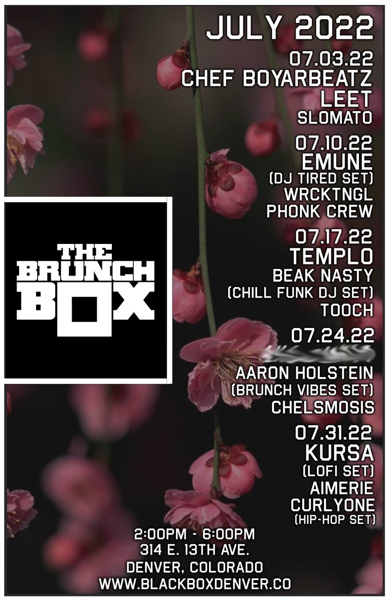 Announcement | The Brunch Box: July 2022

Tickets on-sale at 6:00pm MT (May 26th)
blackboxdenver.co/events
