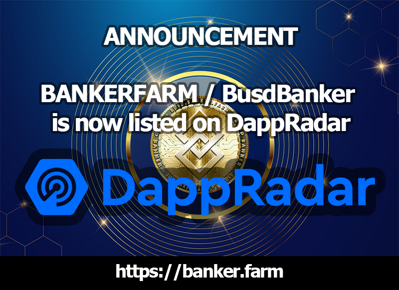 BankerFarm's tweet photo. #BANKERFARM #BUSDBANKER is now officially listed at #DappRadar Chek it out: https://t.co/XD2qMcQBWQ #passiveincomecrypto #staking #binance #busd https://t.co/pZypska0E6