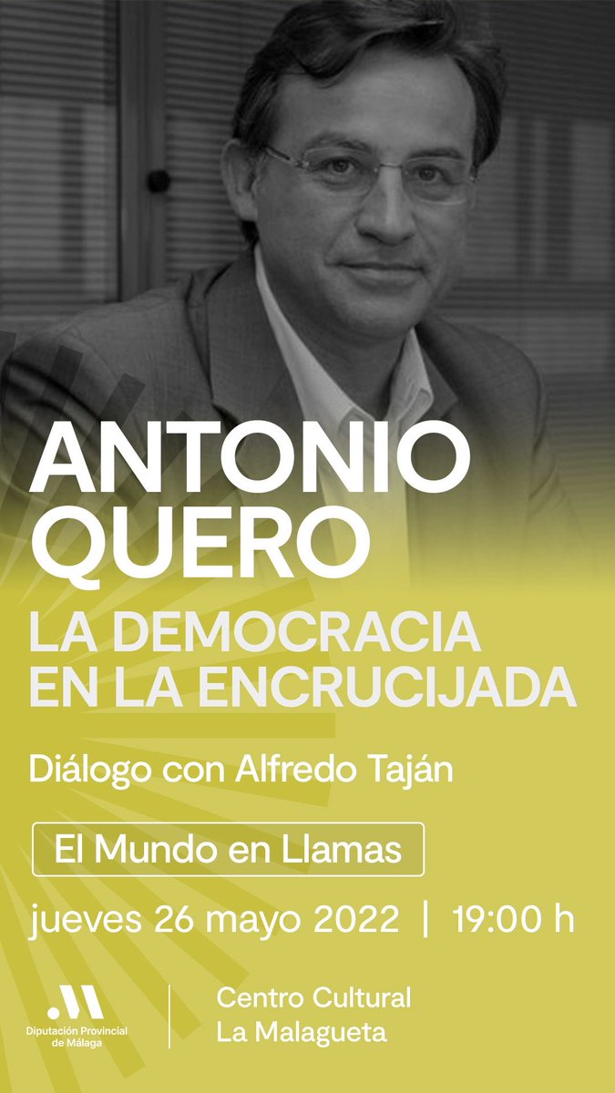 A_Quero_'s tweet photo. Populismos, democracias iliberales, autocracias… La democracia en la encrucijada. Jueves 26 de mayo, 19h #CCLaMalagueta #ElMundoEnLlamas https://t.co/A7sbK8TI5j