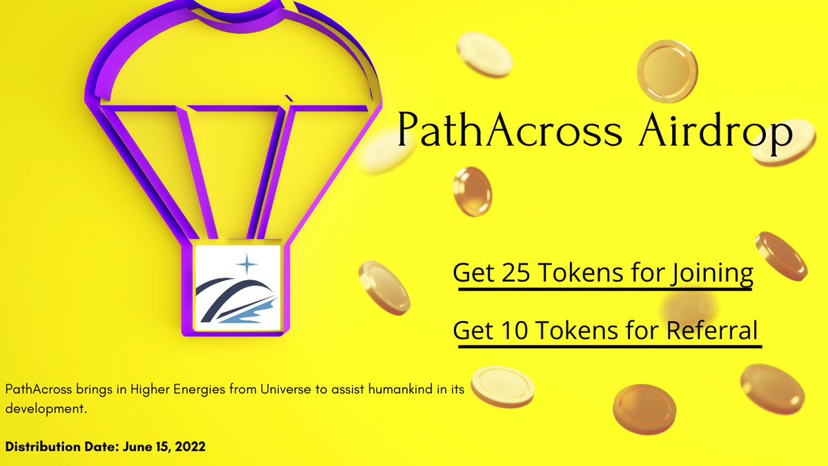 New Airdrop: PathAcross Airdrop
Reward: 25 PA Tokens
Distribution date: 15 June, 2022

🔗Airdrop Link: t.me/PathAcross_Air…

- Complete all tasks of the airdrop
- Submit your BSC wallet address
- For 5,000 Random Lucky participants

- Per valid referrals get 10 PA tokens