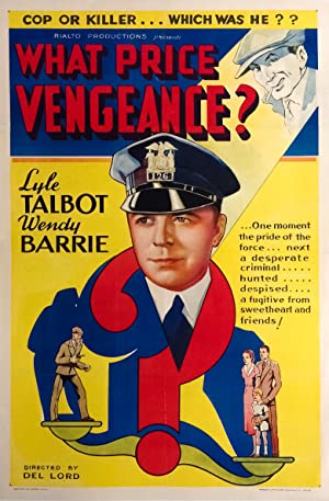 HwoodNightsApp's tweet photo. "What Price Vengeance" was released on this day in 1937. Download &amp; stream! #DelLord #LyleTalbot #WendyBarrie #action #adventure #crime #romance #thriller Follow for promo code! https://t.co/ByO9L38BN1 https://t.co/C1Uuzv2SeE