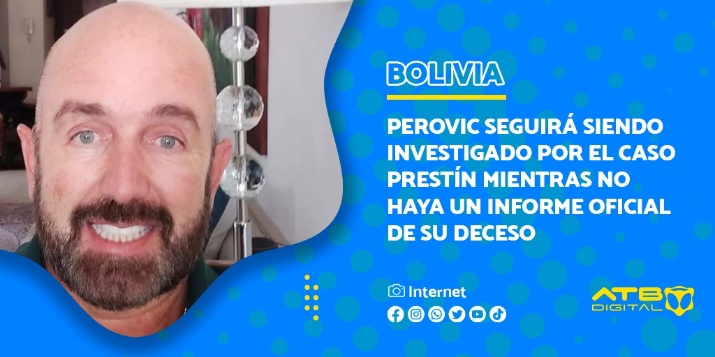 EnConexionbol's tweet photo. La comisión de fiscales encargada del caso #Prestín aseveró que las investigaciones se desarrollarán mientras no haya un #informeoficial del deceso de #Perovic. https://t.co/2YD0sXWfQq