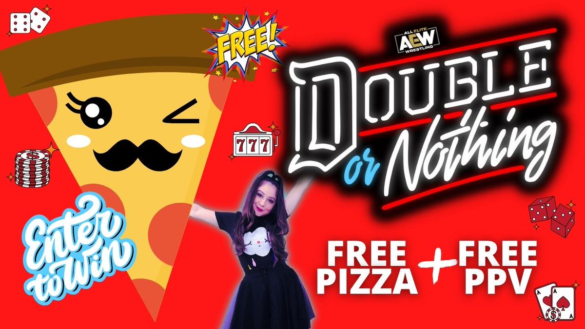_denisesalcedo's tweet photo. 🎰 GIVEAWAY!!!🎰

Okay here we go IT'S DOUBLE OR NOTHING!!!!! 

(1) LUCKY Winner will get to watch AEW DON for FREE + GET FREE PIZZA🍕!!!! 

ENTER:
🎲 RETWEET
🎲 FOLLOW ME
🎲 COMMENT which match u most want to see! 

This closes EOD tomorrow. Winner will be DM'd by Friday morning https://t.co/hyrT8DCVXg