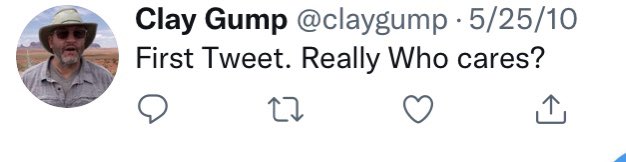 claygump's tweet photo. My first tweet 12 years ago. Just as true today. LOL #MyTwitterAnniversary https://t.co/WD8MTEW31Y