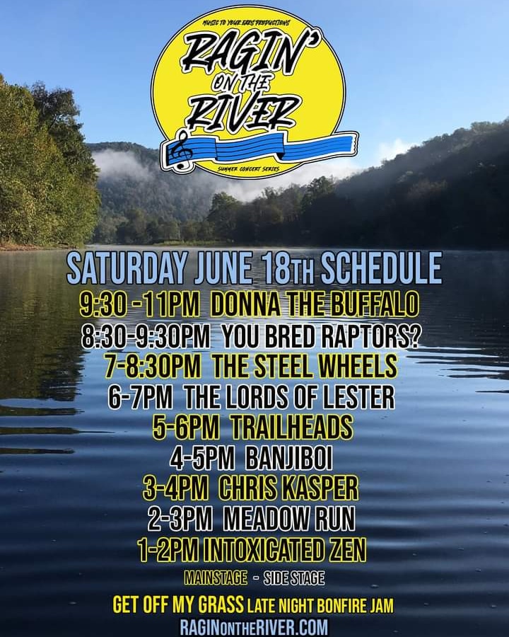 The official schedule is out for Ragin' on the River for Saturday June 18th at Friends of the Cheat Campground Albright,  WV. <a href="/donnathebuffalo/">Donna the Buffalo</a> <a href="/thesteelwheels/">The Steel Wheels</a> @YouBredRaptors <a href="/TrailHeadsjams/">TrailHeads</a> <a href="/ChrisKasper_/">Chris Kasper Music</a>  <a href="/Banjiboi1/">Banjiboi</a> <a href="/ChestnutBrews/">Chestnut Brew Works</a> <a href="/SubaquaticProd/">SubaquaticProductions</a>